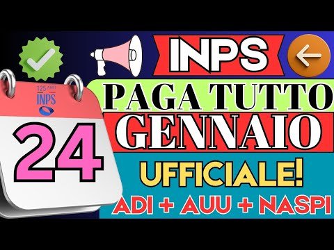 ⚡ UFFICIALE! INPS PAGA IL 24 e 27 GENNAIO 2025 ➡ ASSEGNO UNICO, NASPI, BONUS E  ANTICIPI CONFERMATI!